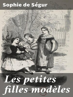 cover image of Les petites filles modèles